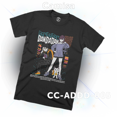 CC-ADDD-005 (DanDaDan) Camisa