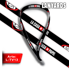 L-TV13 Lanyard TV (La Casa de Papel)