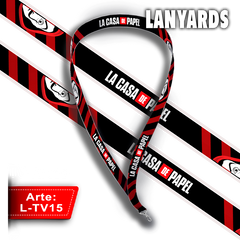 L-TV15 Lanyard TV (La Casa de Papel)